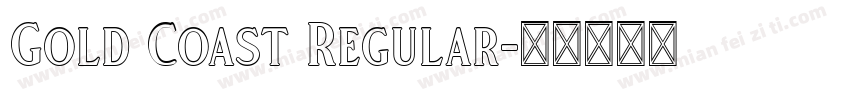 Gold Coast Regular字体转换